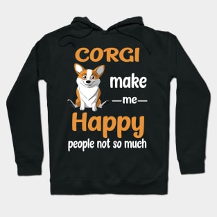 Corgi Make Me Happy (220) Hoodie